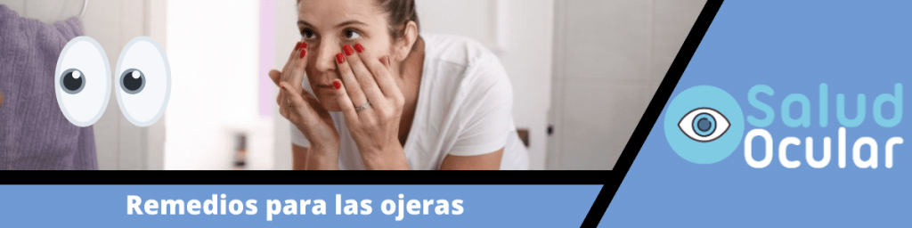 Remedios para las ojeras